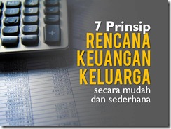 7 Prinsip Perencanaan Keuangan Keluarga