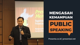 Mengasah Kemampuan Public Speaking